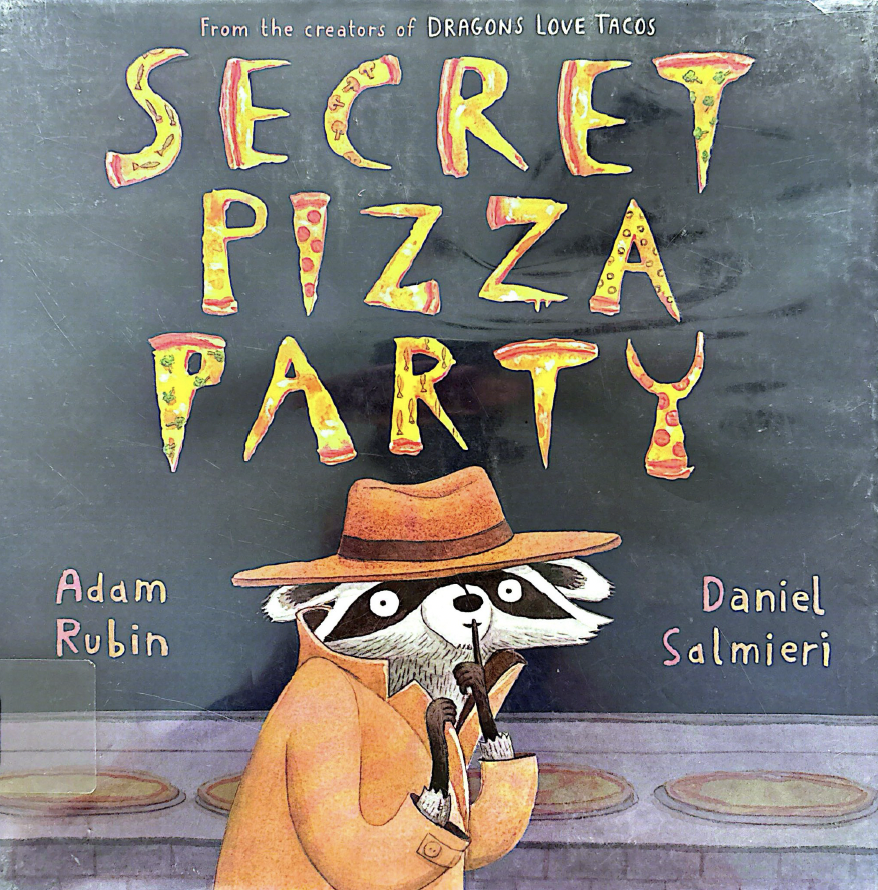Secret Pizza Party
